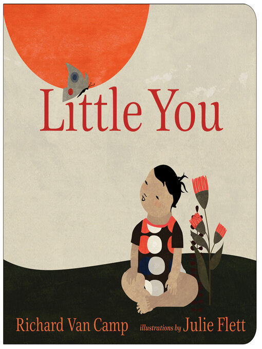 Title details for Little You Read-Along by Richard Van Camp - Available